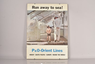 Lot 149 - A P&O Orient Lines 'Run Away to Sea! Poster