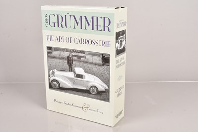 Lot 392 - The Art of Carrosserie by Philippe-Gaston Grummer & Laurent Friry