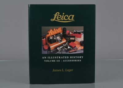 Lot 140 - A Edition of Leica An Illustrated History