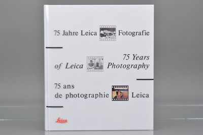 Lot 615 - A Copy of Leica 75 Years of Leica Photography