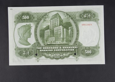 Lot 397 - Specimen Bank Note:  The Hong Kong and Shanghai Banking Corporation specimen 500 Dollars