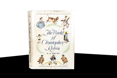 Lot 247 - A 1st Edition The World of Christopher Robin by A.A. Milne, 1958