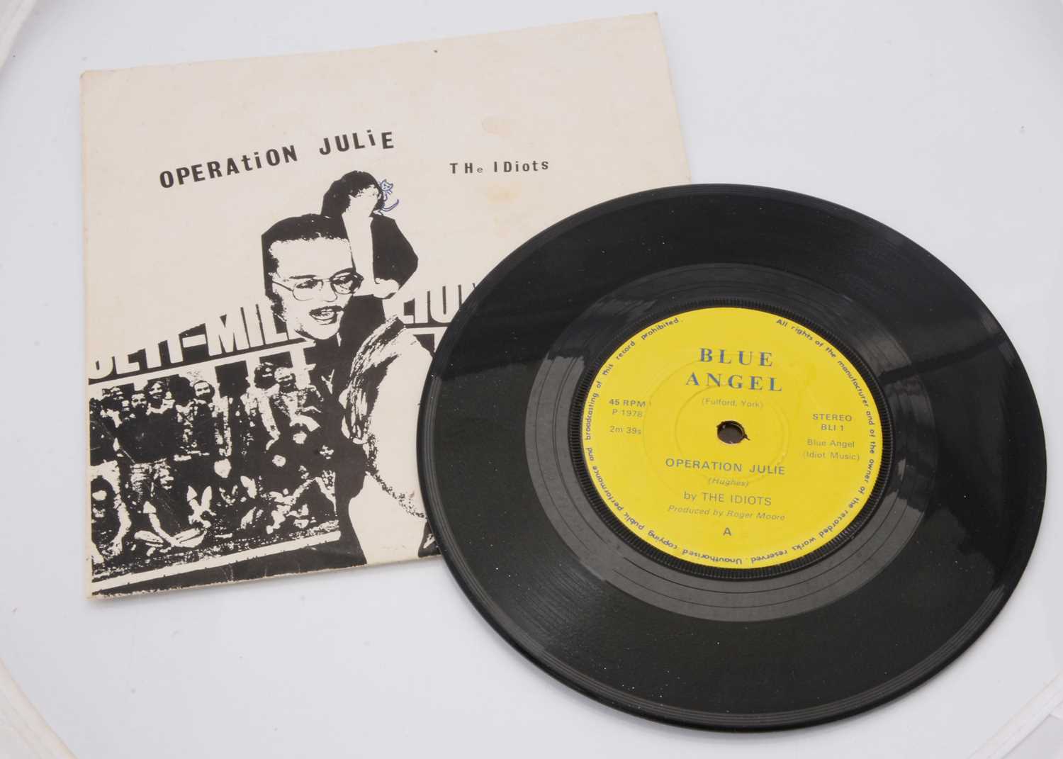 Lot 157 - The Idiots 7" Single