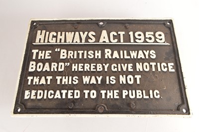 Lot 319 - Cast Iron BR Notice Highways Act 1959