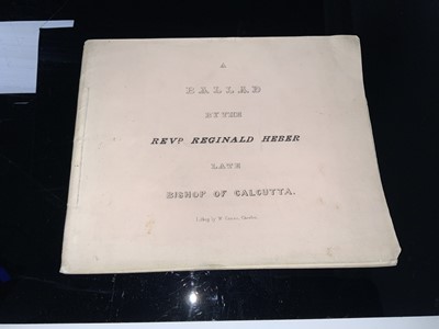Lot 265 - Rev Reginald Heber (1783-1826) (British Bishop In India) "A Ballad By The Revd. Reginald Heber, Late Bishop Of Calcutta". Verses followed by eight gothic-style lithographic illustrations.
