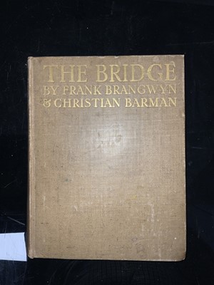 Lot 282 - Frank Brangwyn RA (1867-1956) and Christian Barman "The Bridge: A Chapter in the History of Building"