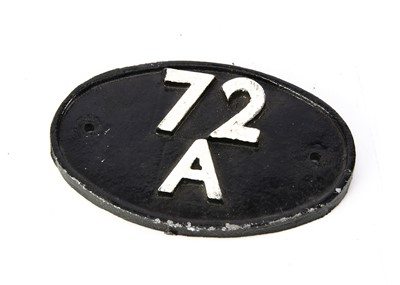 Lot 724 - Cast Alloy Locomotive Shed Plate 72 A